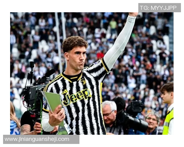 弗拉霍维奇：新一代足球天才如何改变意甲格局与未来发展潜力分析